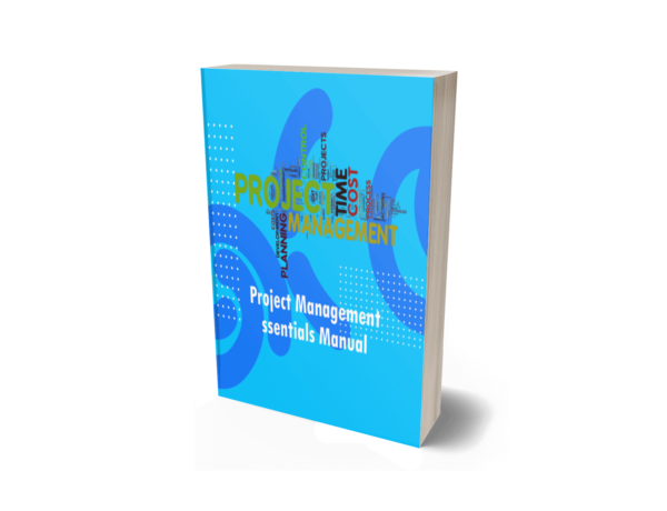 Project Management Essentials Manual